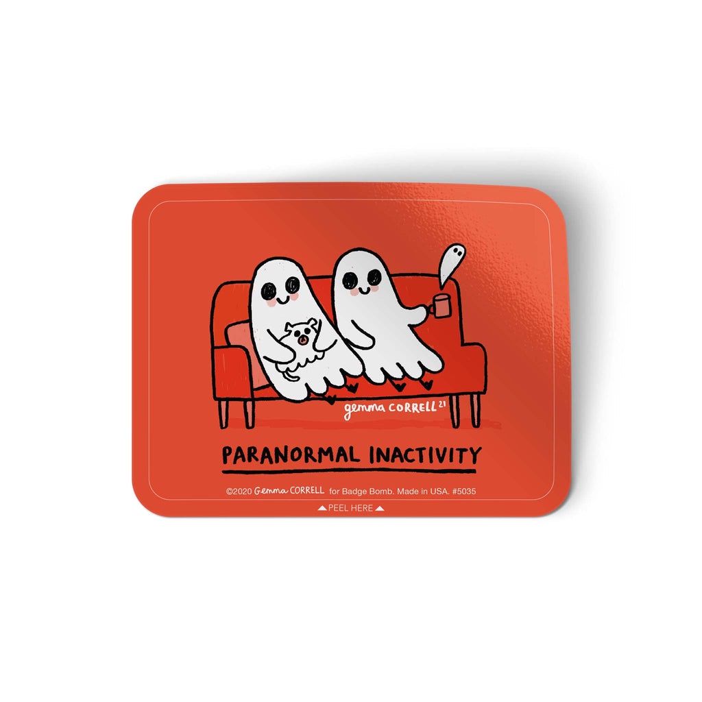 Paranormal Inactivity Sticker by Badge Bomb