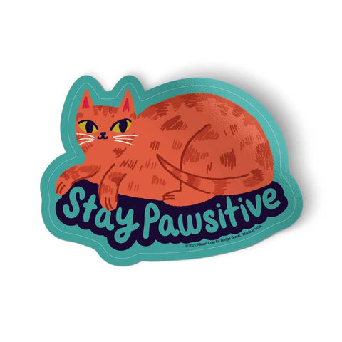 Stay Pawsitive Sticker by Badge Bomb