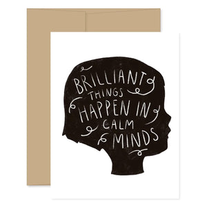 Calm Minds Greeting Card