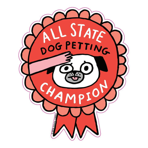 All State Dog Petting Champion Sticker by Badge Bomb