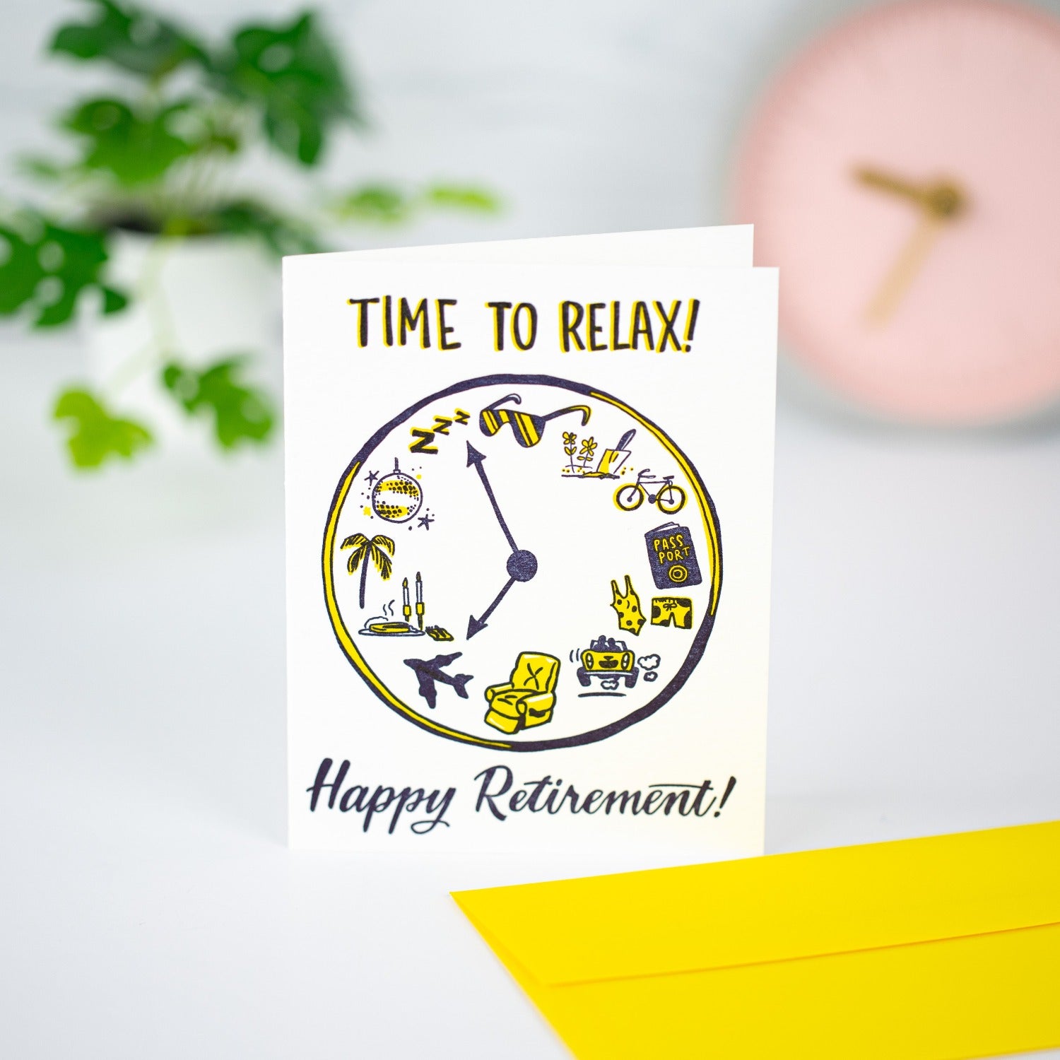 Time To Relax! Happy Retirement Card by Ladyfingers Letterpress