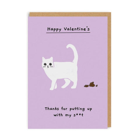Thanks For Putting Up With My Sh*t Greeting Card by Ohh Deer