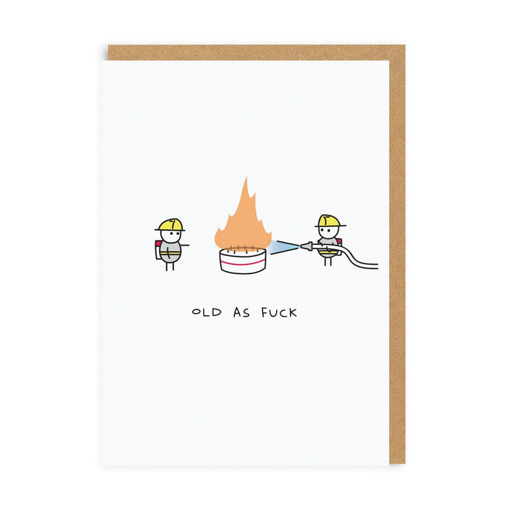 Old As Fuck Greeting Card by Ohh Deer