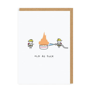 Old As Fuck Greeting Card by Ohh Deer