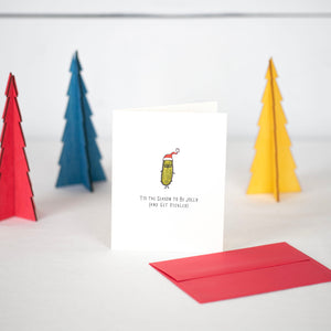 Tis The Season To Be Jolly Christmas Card by Driven To Ink